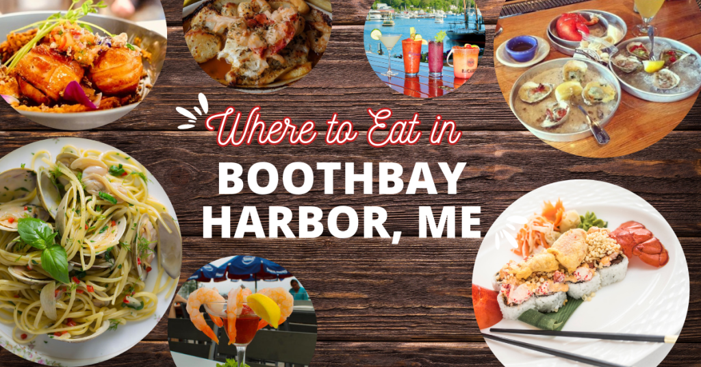 Where to Eat in Boothbay Harbor, Maine